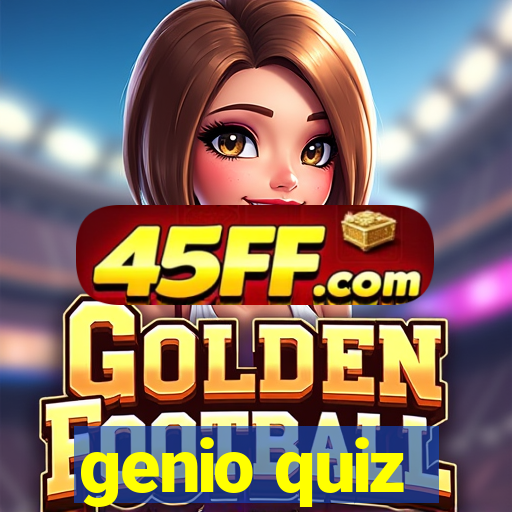 genio quiz